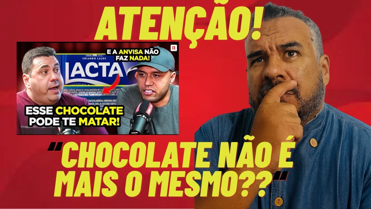 CHOCOLATE NÃO É MAIS O MESMO, e você não percebeu isso!!!