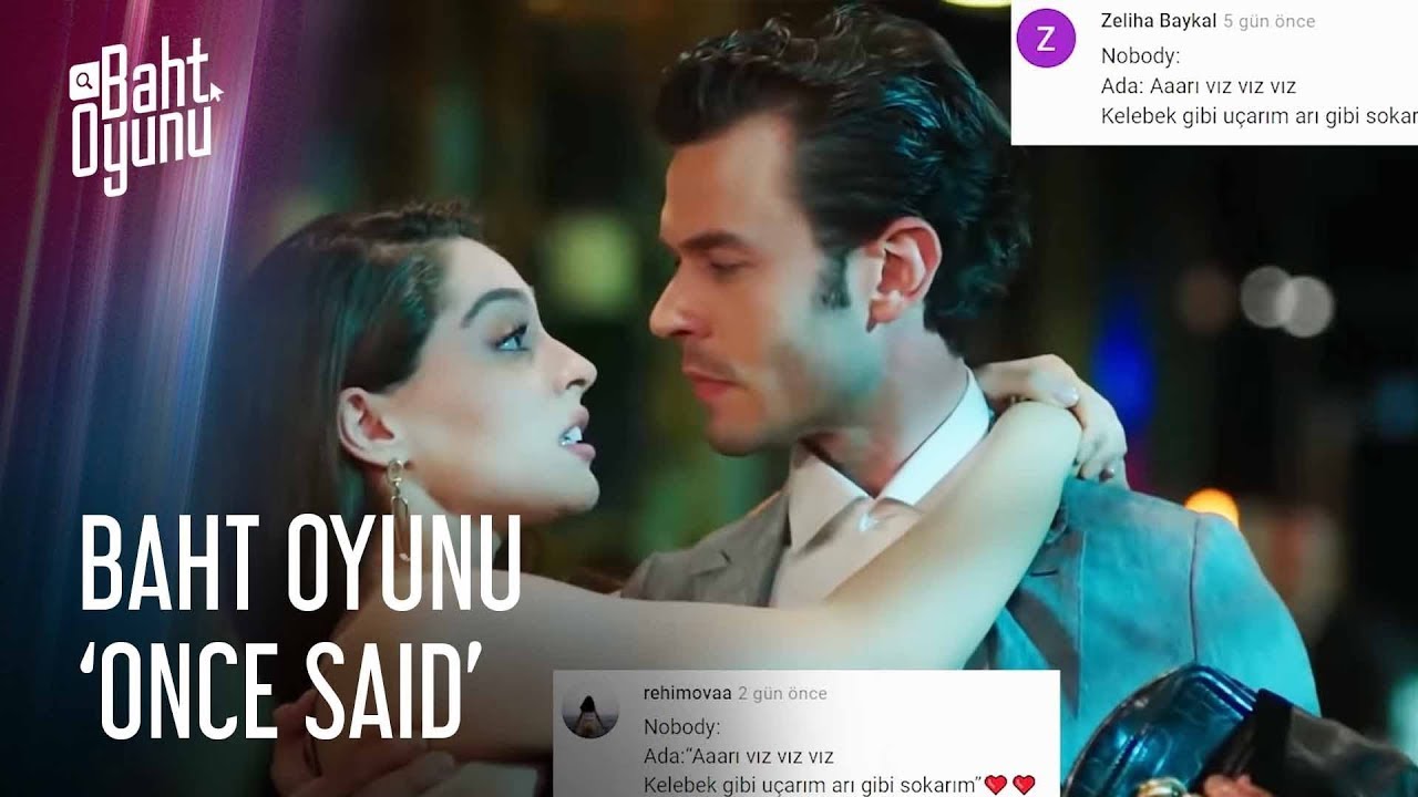Baht Oyunu | 'Once Said' 🔥🔥
