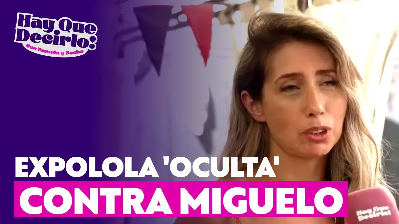 Expareja de Miguelo lo acusa de 'escondela' y deberle dinero; “Me utilizó hasta el último día”
