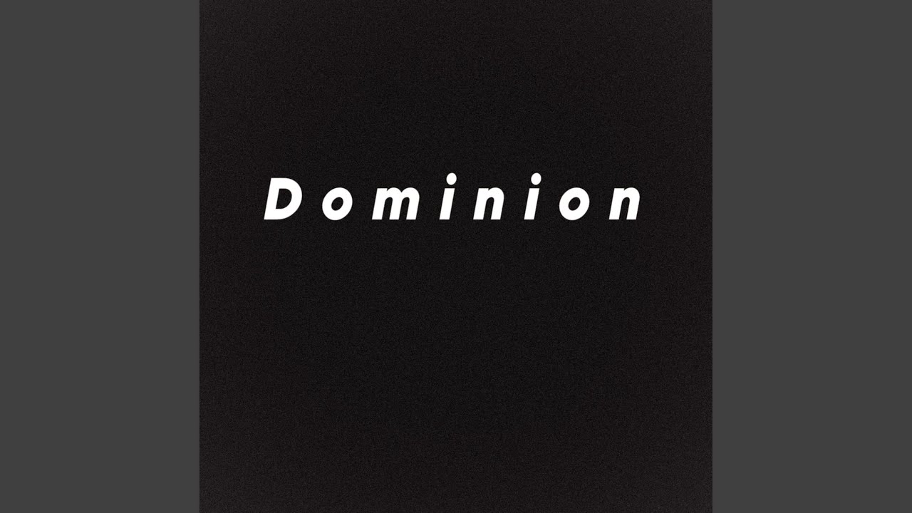 Dominion