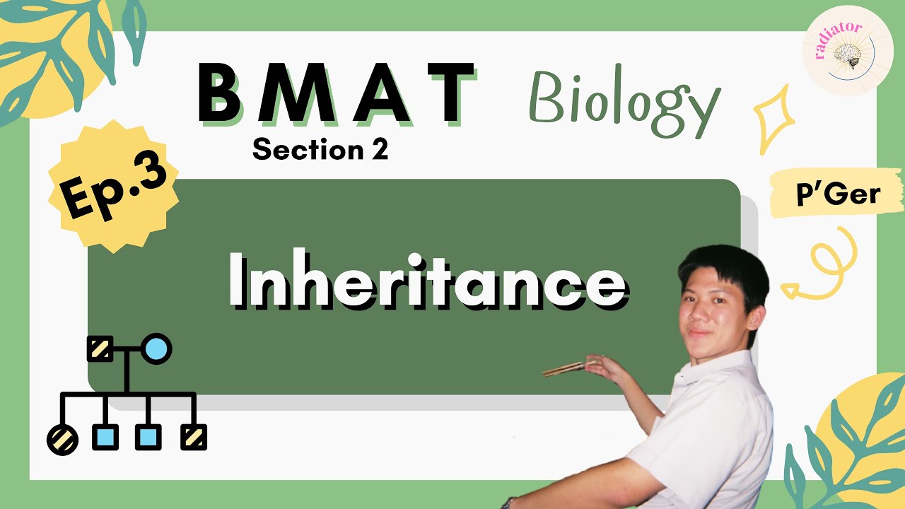 [EP 3/10] ติว BMAT: Biology - Inheritance | RAdiator