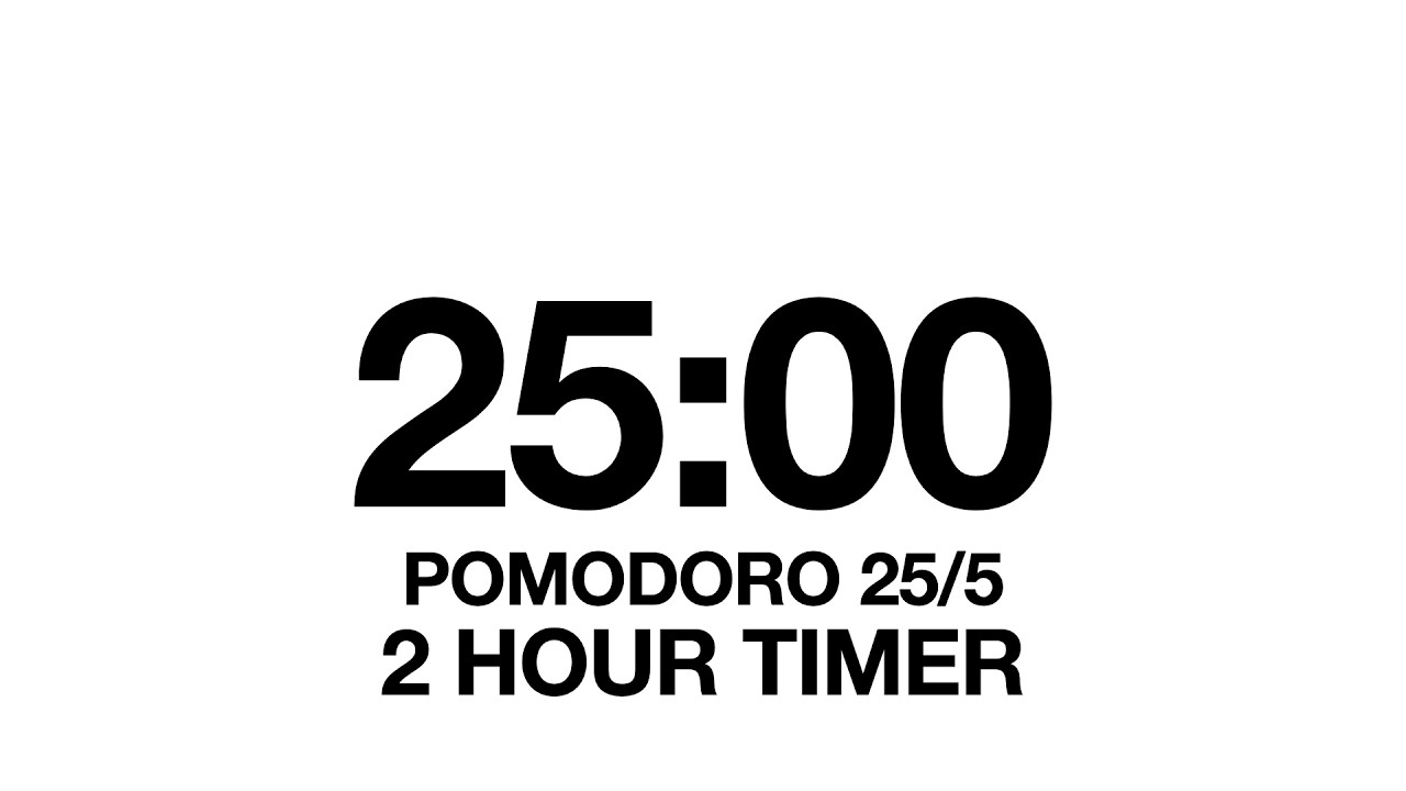 25/5 Pomodoro Timer – 2 Hours | No Music | Minimal Study Timer