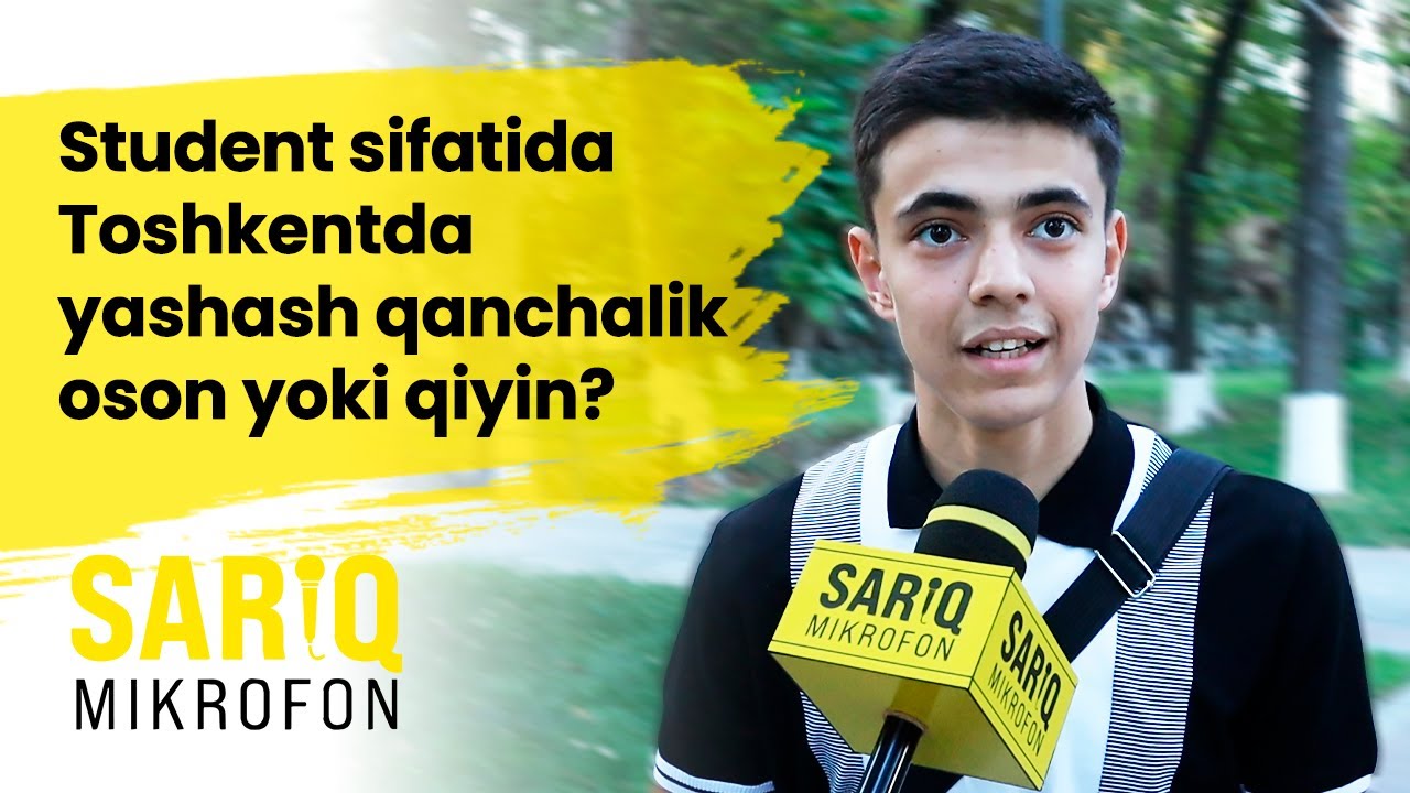 Student sifatida Toshkentda yashash qanchalik oson yoki qiyin?