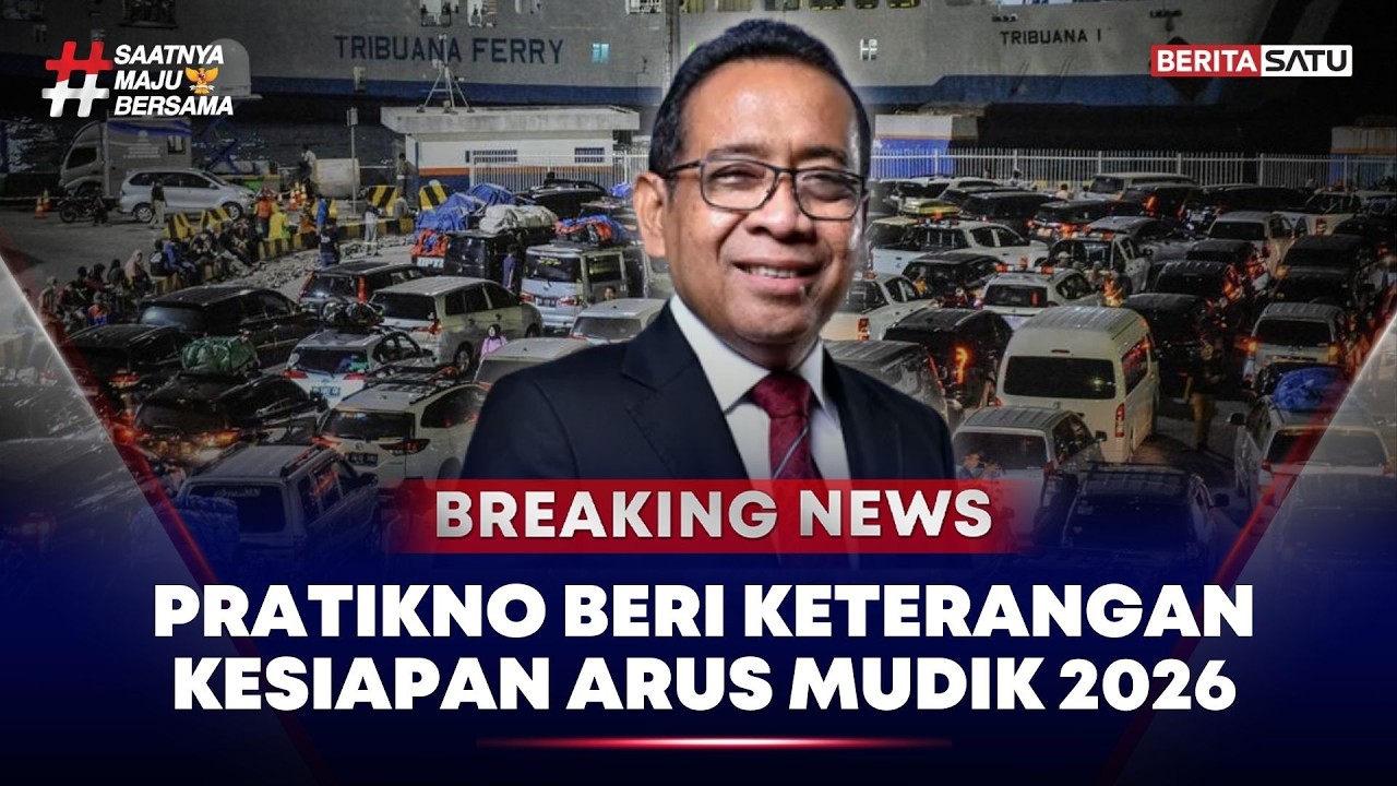 🔴 Breaking News | Keterangan Menko PMK Pratikno Bersama Pemerintah Tentang Kesiapan Arus Mudik 2026