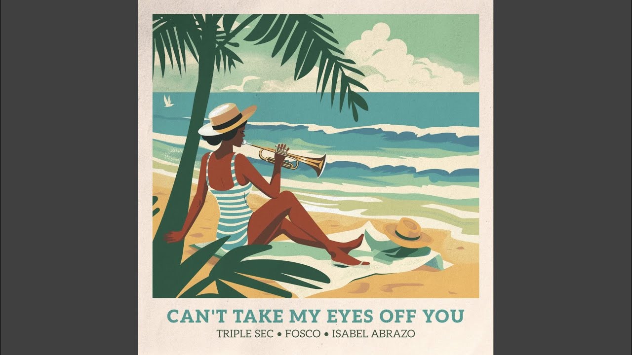 Can't Take My Eyes off You