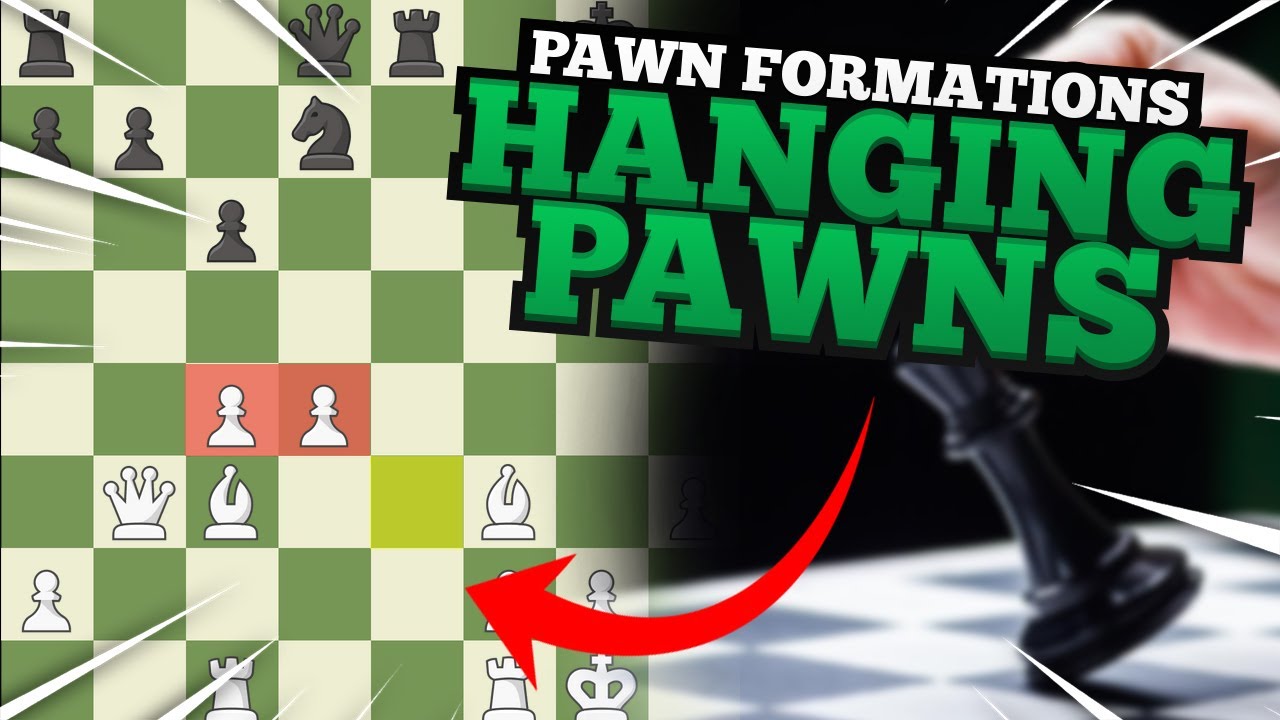 Hanging Pawns | Must Know Pawn Formations #4