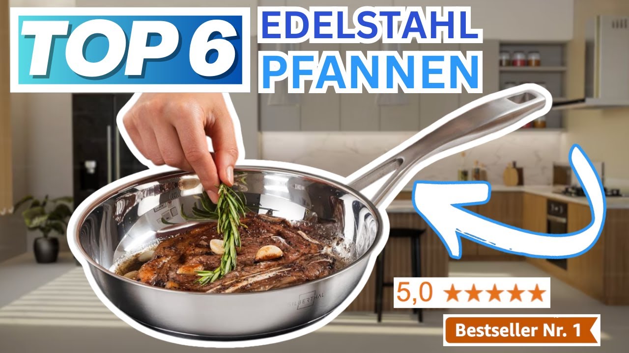 Beste EDELSTAHLPFANNEN (Testsieger 2026) | Top 6 Edelstahlpfannen Vergleich