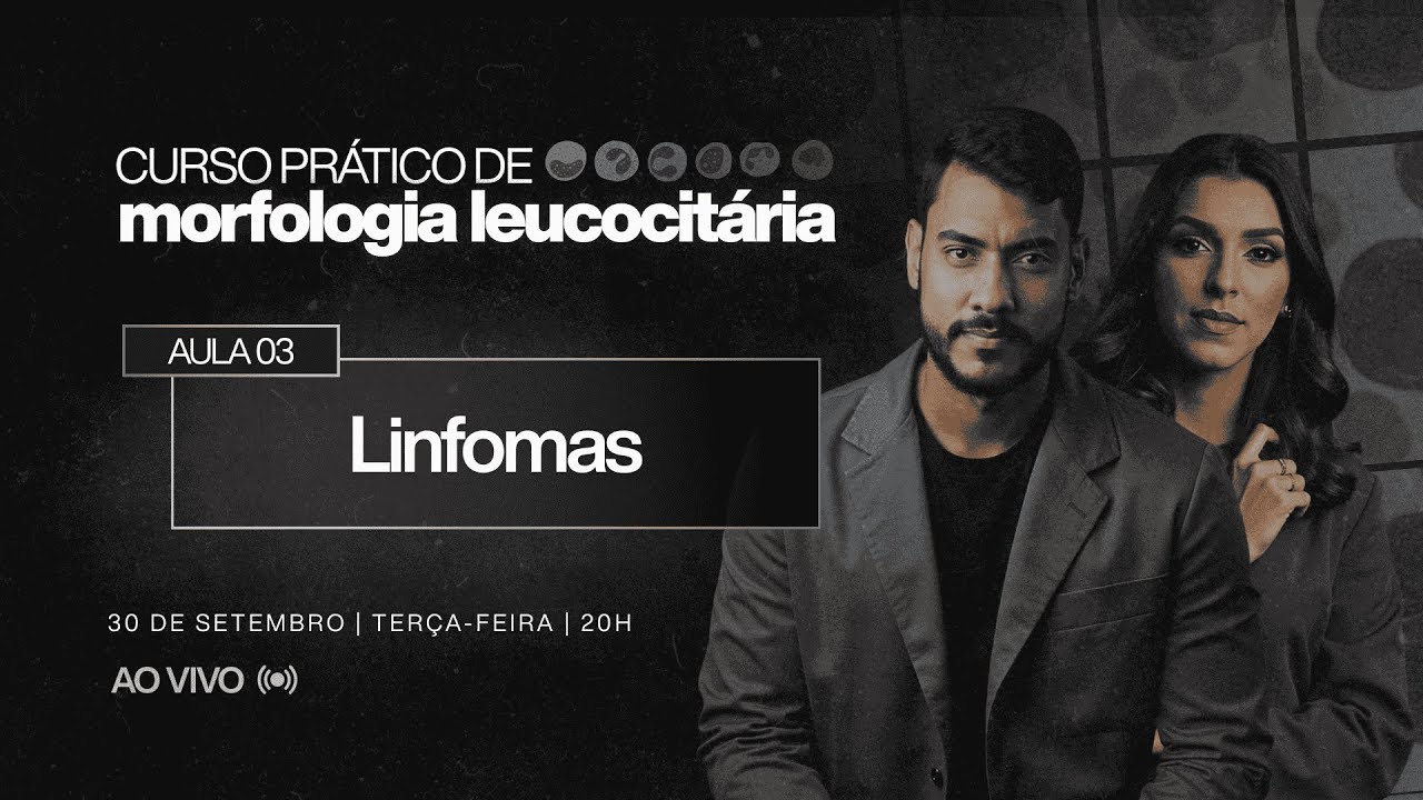 Curso Prático De Morfologia Leucocitária #03