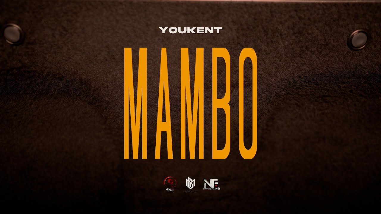 YouKent - Mambo (Video Oficial) Directed By Johcrap Marfer