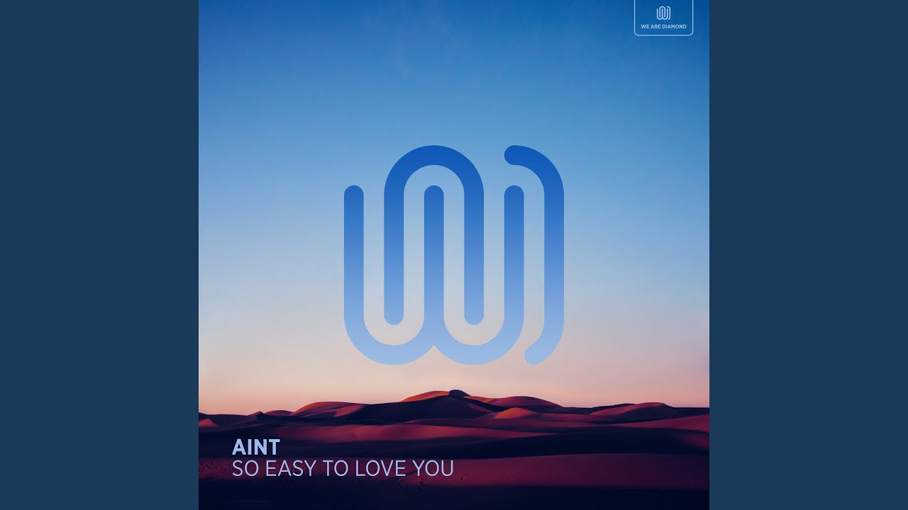 So Easy to Love You