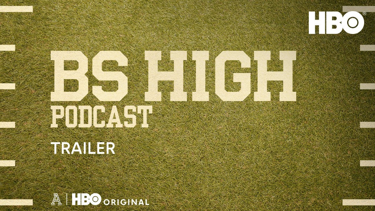 The BS High Podcast | Official Trailer | HBO