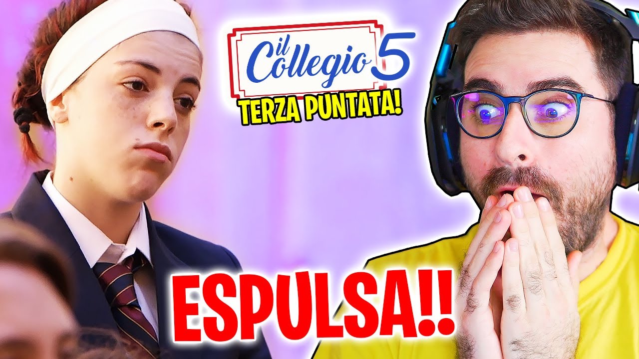 IL COLLEGIO 5: REAZIONE ALLA TERZA PUNTATA!