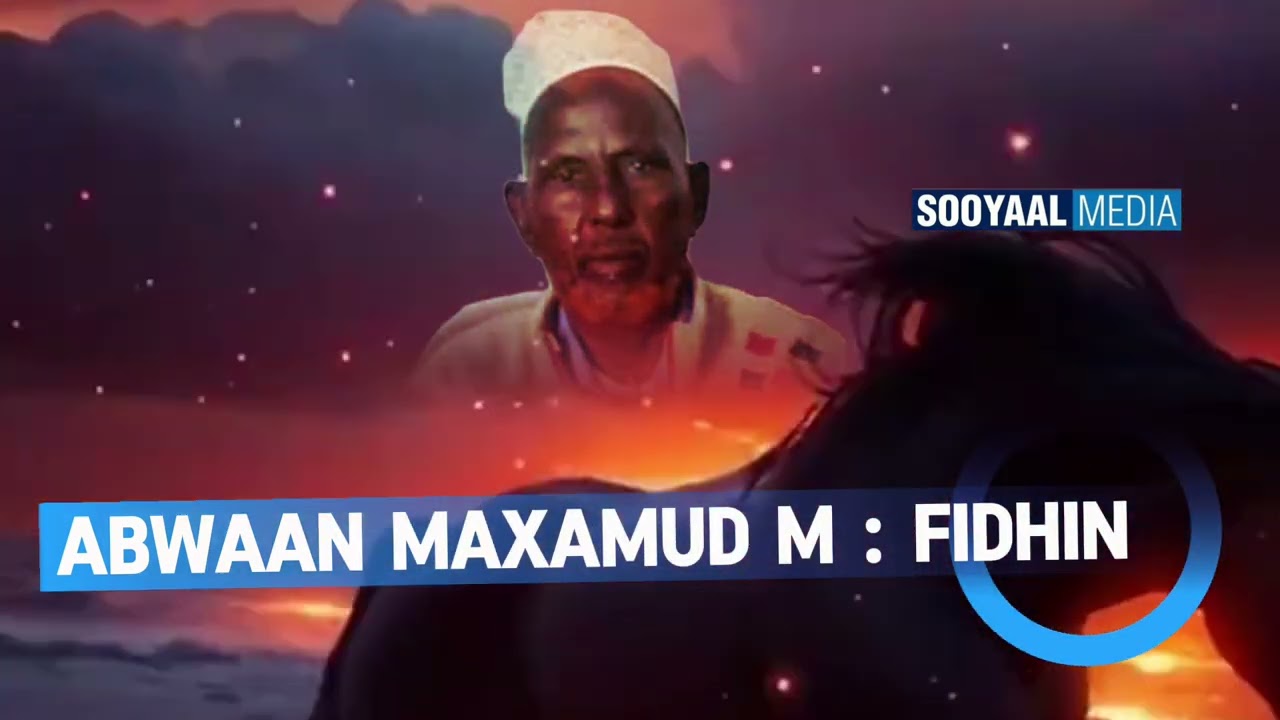 ABWAAN MAXAMUUD MUXUMAD  FIDHIN GABAY TAARIIKHI AH 1979