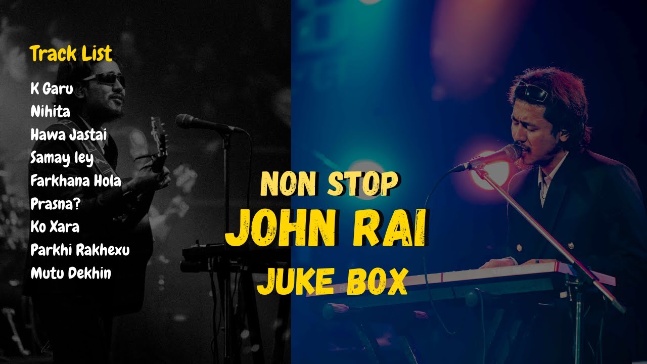 Best of John Chamling Rai 2025 || John Rai Hits Song || Best of John Rai