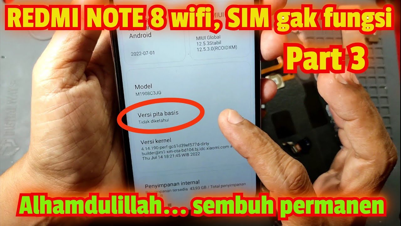 Proses perbaikan Redmi Note 8 Sim, wifi gak fungsi berhasil permanen 100%