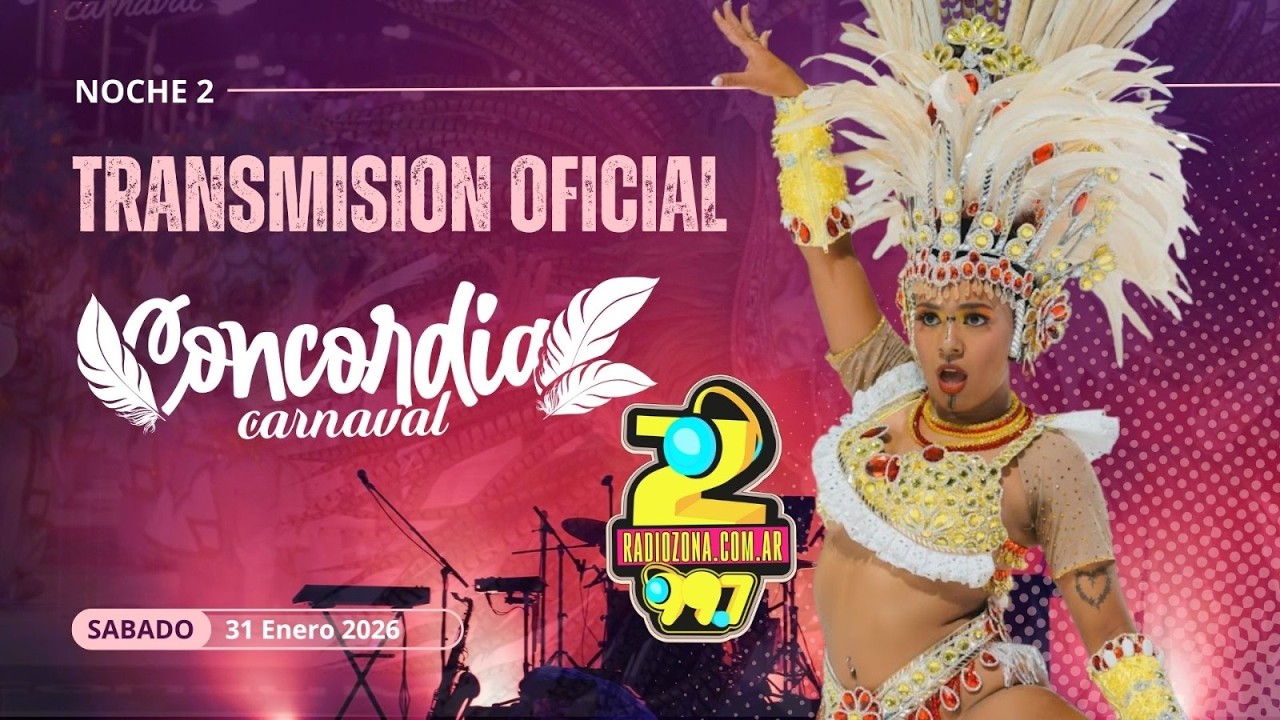 🔴 EN VIVO - CARNAVAL DE CONCORDIA - RADIO ZONA TV - TRANSMISION OFICIAL - NOCHE 2