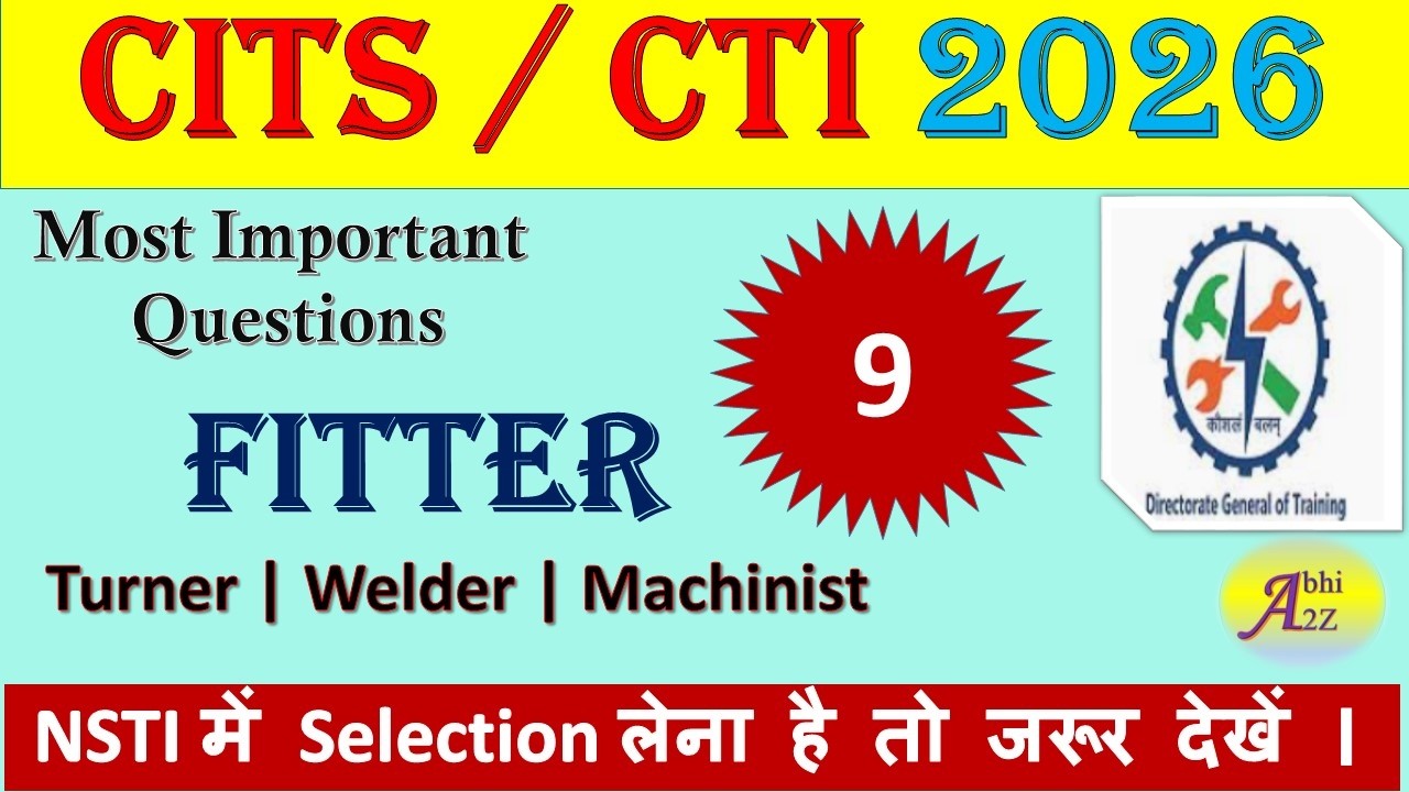 CITS Fitter Most Important Question 2026 || Class -9 || CITS/CTI fitter Question Paper  @Abhi_A2Z ​