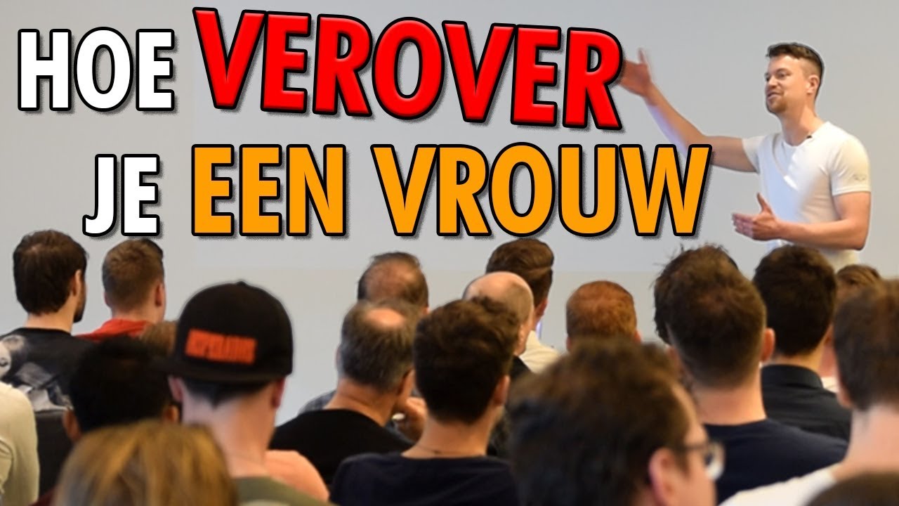 Hoe Verover Je Een Vrouw - De #1 Mindset