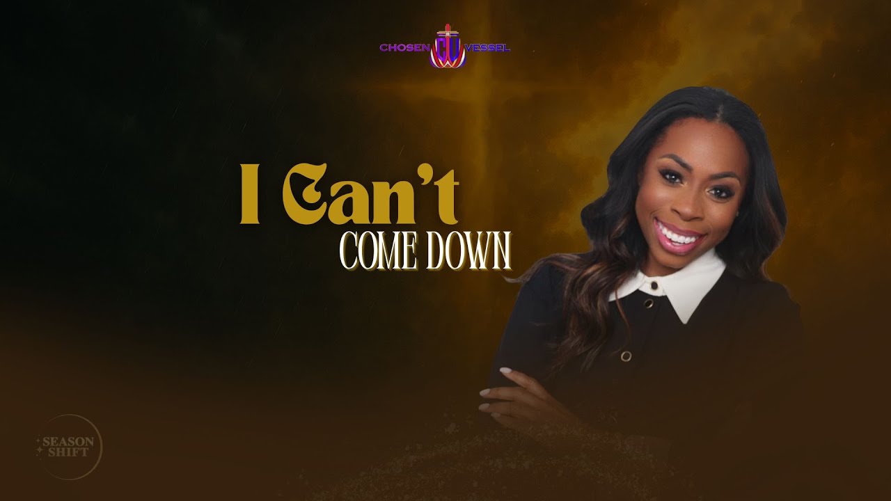 I Can't Come Down | Pastor Shalondria Taylor | 10 Aug 2025