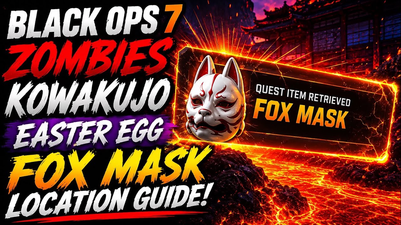 BLACK OPS 7 ZOMBIES KOWAKUJO EASTER EGG FOX MASK LOCATION GUIDE #Blackops7