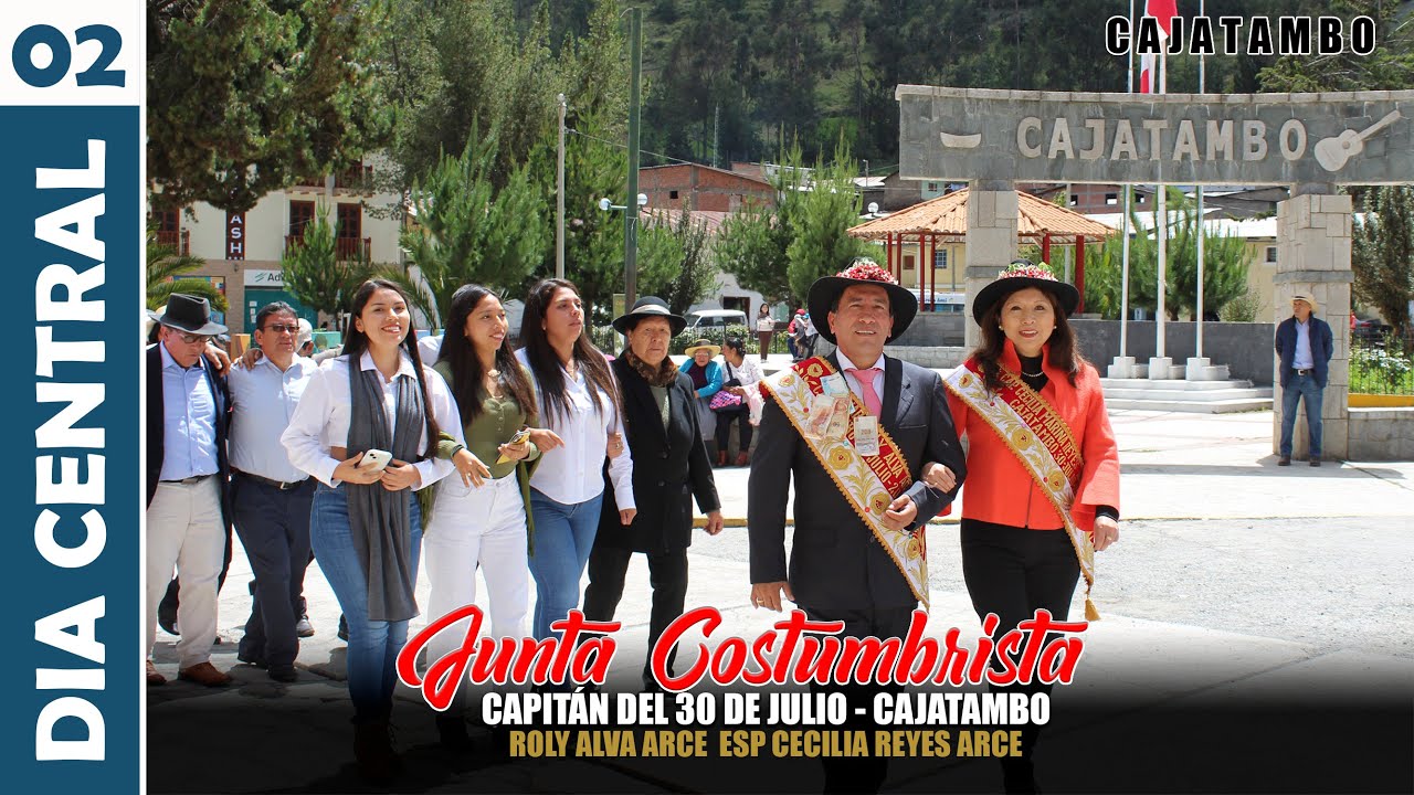 JUNTA COSTUMBRISTA (Cajatambo 2023) Capitán del 30 de Julio 2023 | ROLY ALVA Y ESP CECILIA REYES - 2