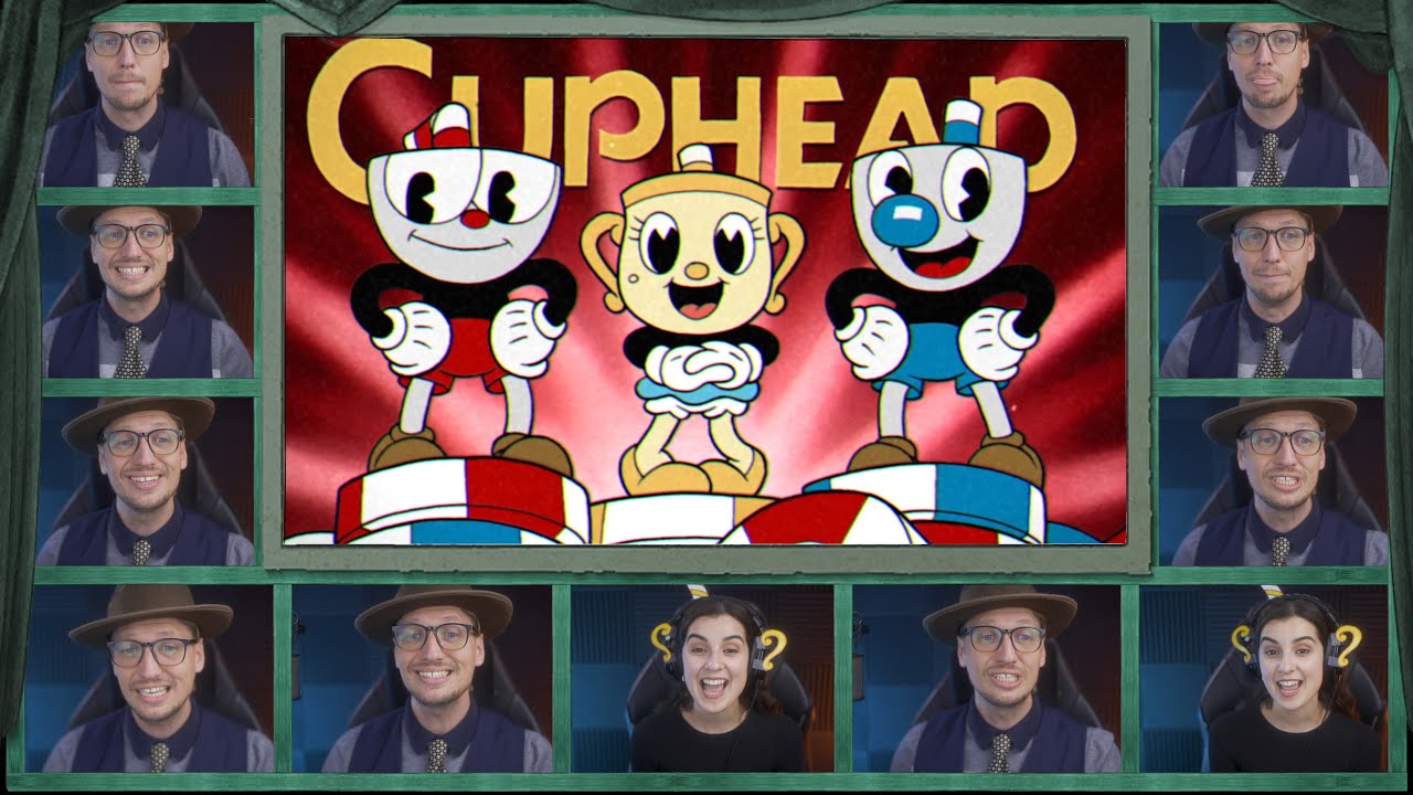 Cuphead - The Delicious Last Course Acapella