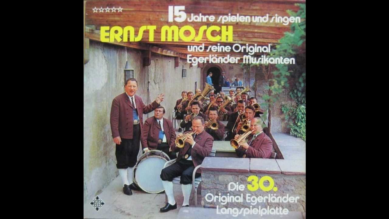 Ernst Mosch & Original Egerländer Musikanten - Heimatbilder Polka