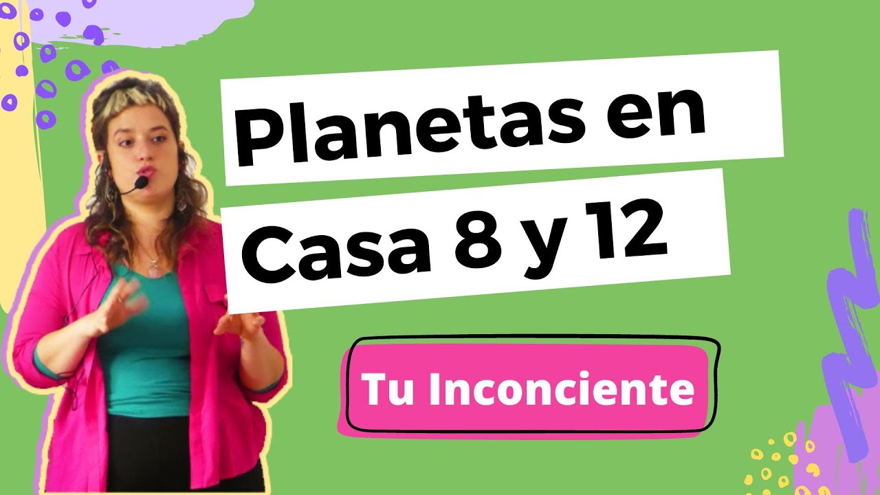PLANETAS en CASA 8 y 12 ? ||Astrologia psicologica||