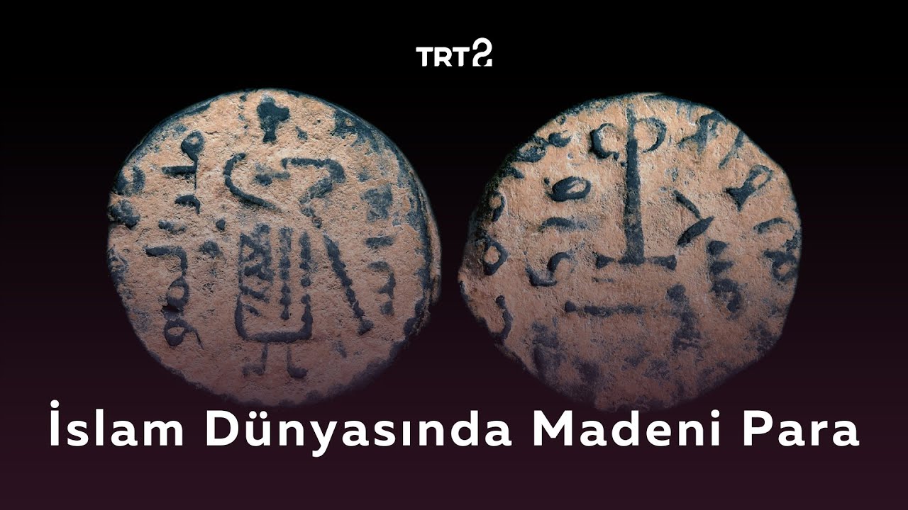 İslam D&uuml;nyasında Madeni Para