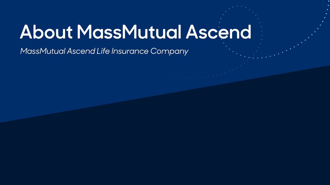 About MassMutual Ascend