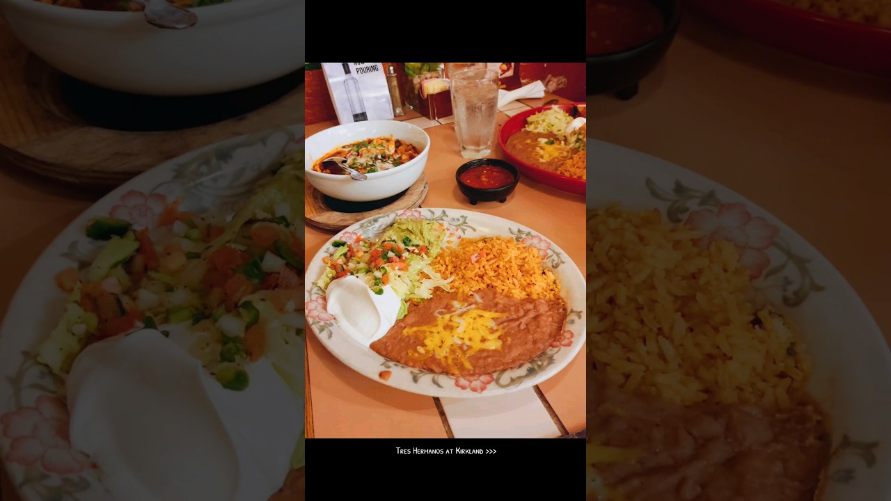 Tres Hermanos Mexican restaurant at Kirkland, Washington state 🤍 