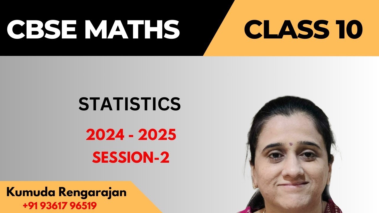 CBSE-X-Statistics-Session-2(17/02/2024)