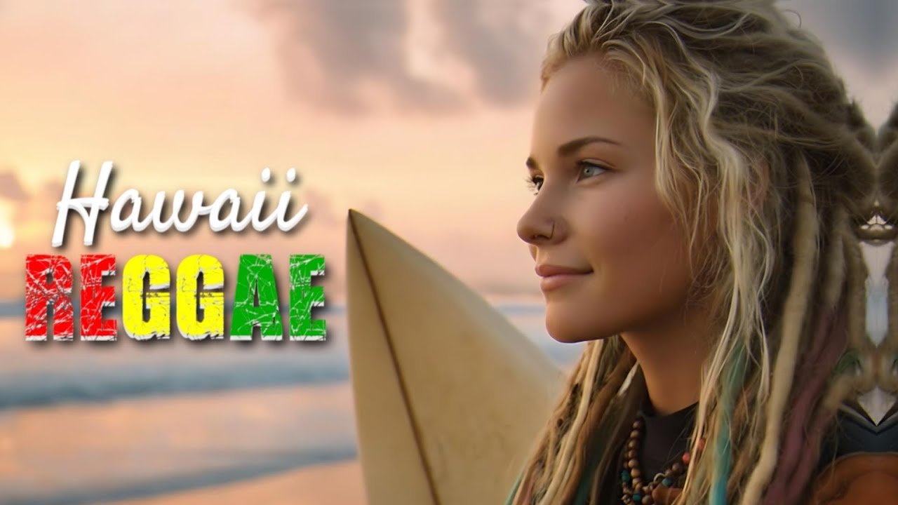 🏝️ HAWAIIAN REGGAE VIBES 🍹 SEASIDE REGGAE VIBES 🌿