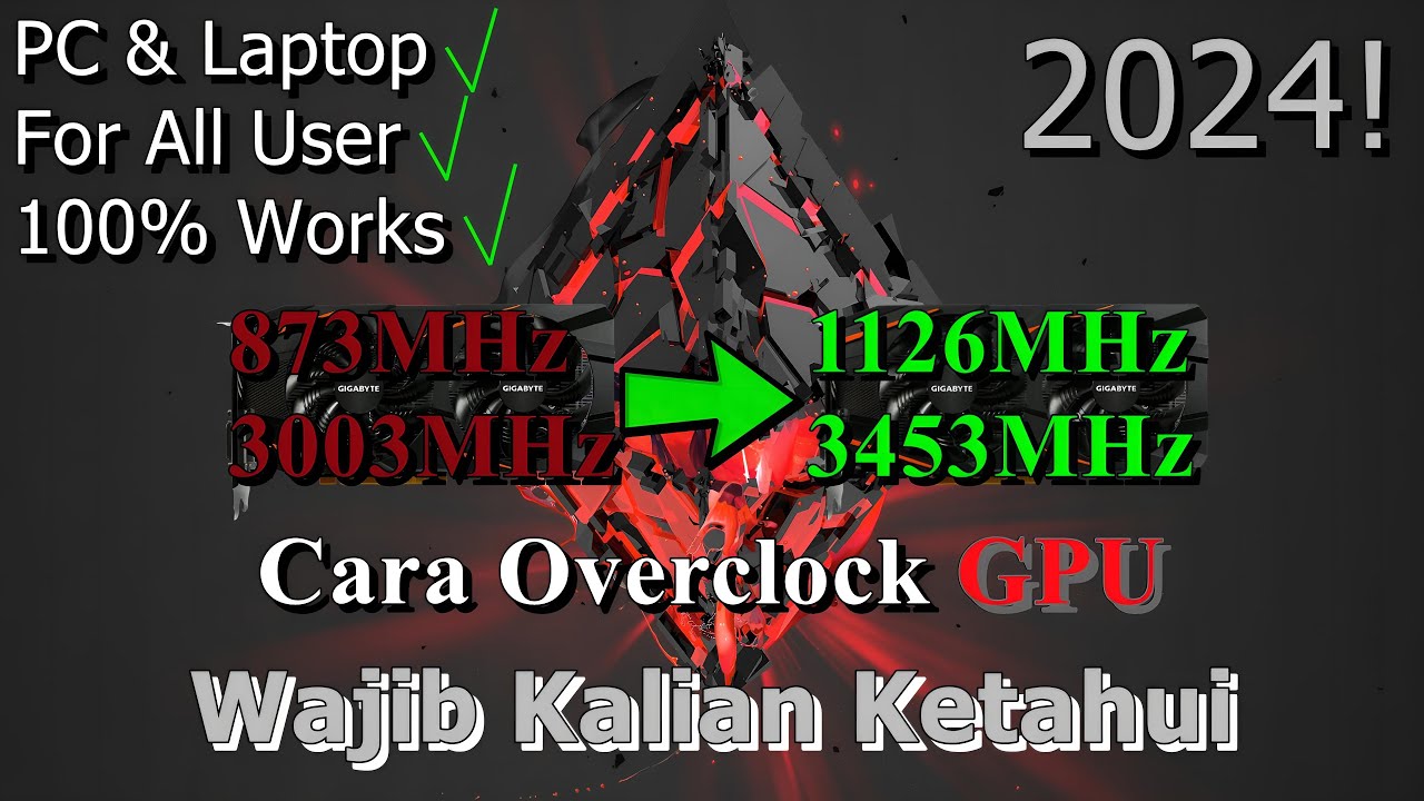 🔧Cara Overclock GPU Pada PC & Laptop ✅ Wajib Kalian Ketahui | 2024! (Updated)