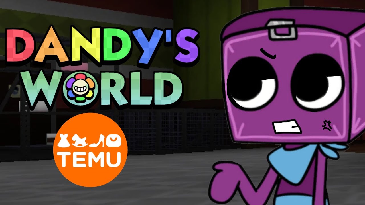 TEMU DANDY’S WORLD?!
