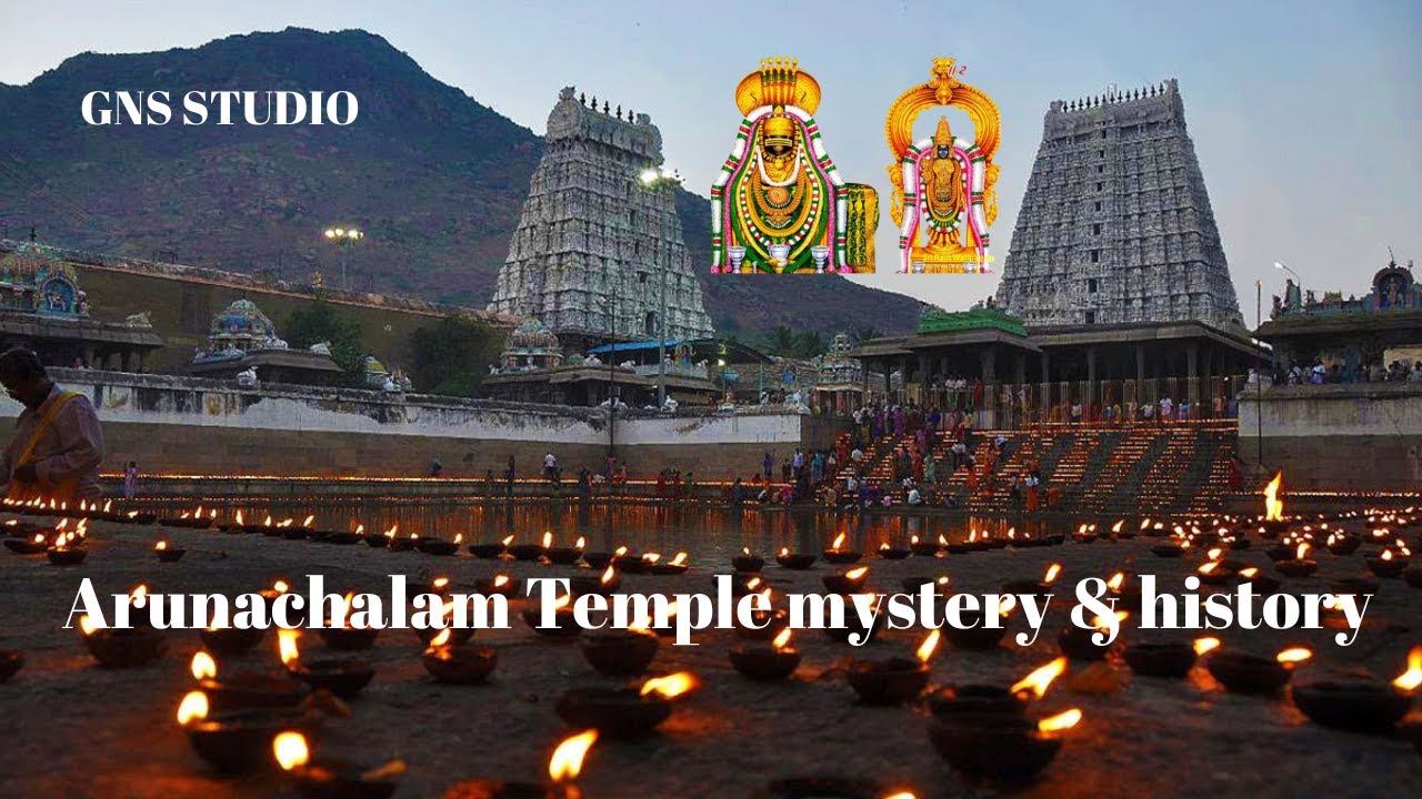 Arunachalam Temple mystery & history ll अरुणाचलम मंदिर रहस्य और इतिहास