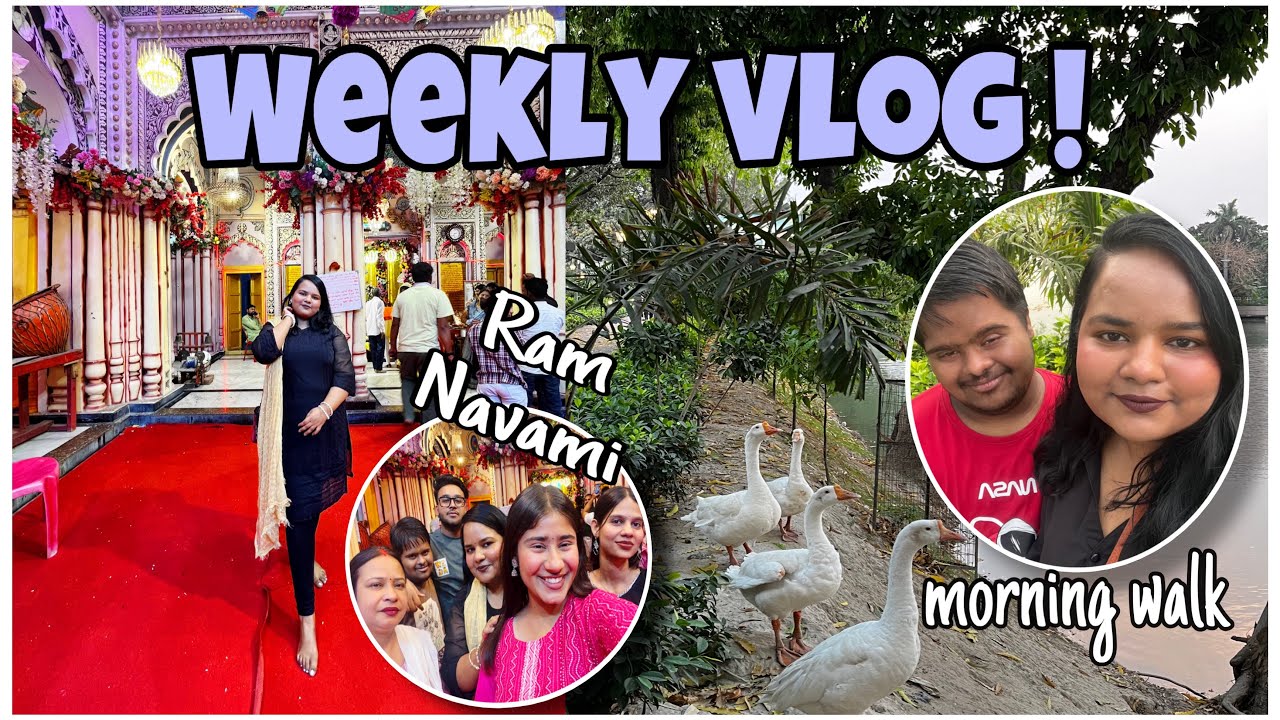 celebrated *RAM NAVAMI*🌸| morning walk, impromptu plan to go *GANGA BAIRAJ*| weekly vlog| kaashelan