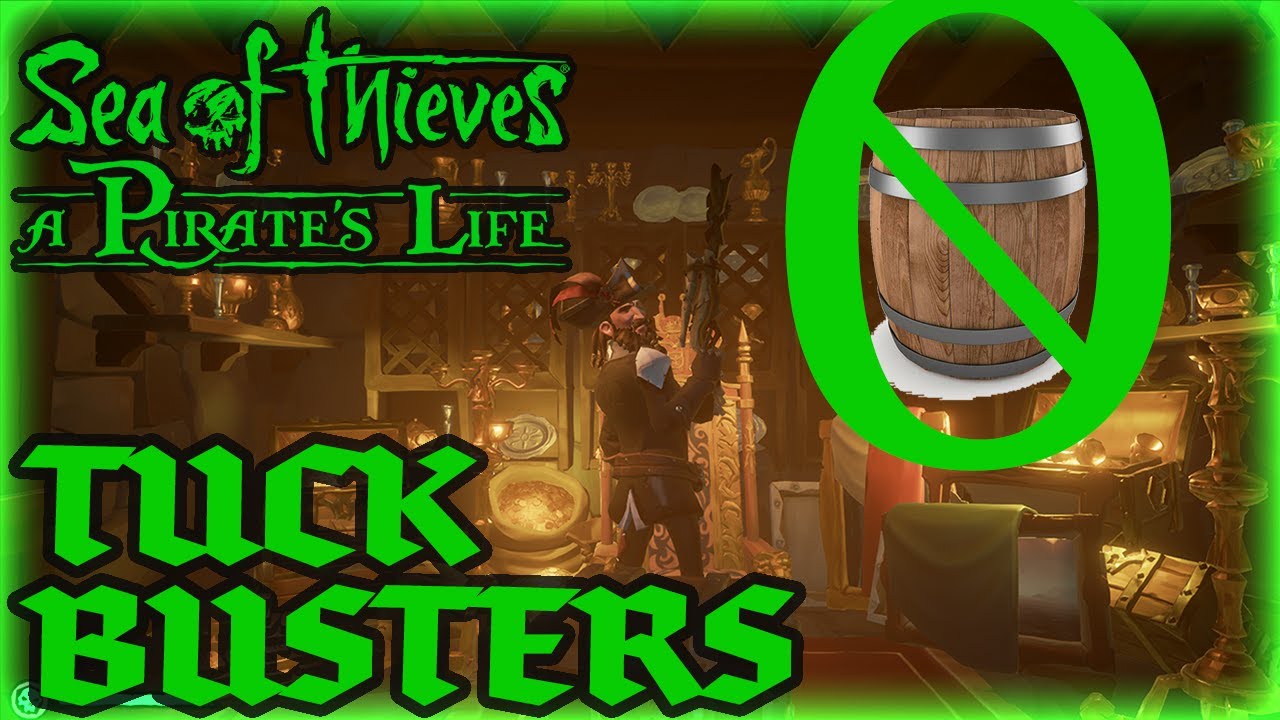 Tuck busters - Sea Of Thieves