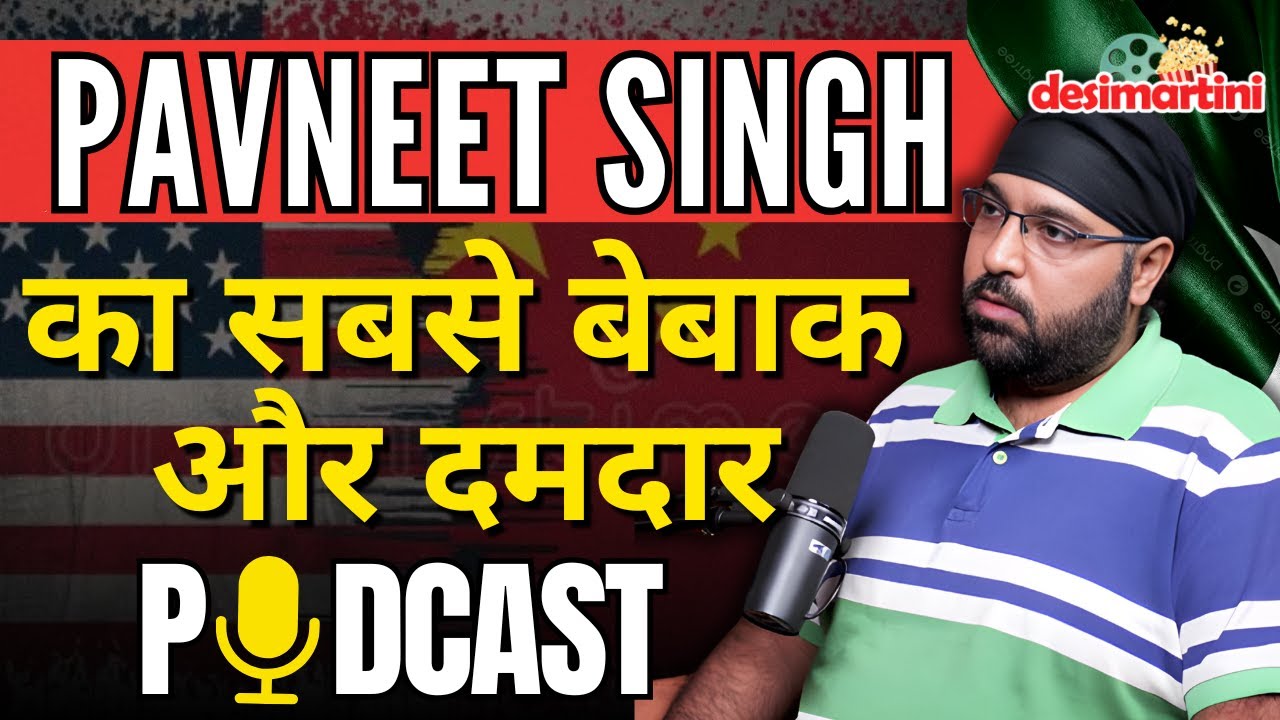 China-Pakistan Nexus & India’s Strategy | How India-US Ties Shape the Future | Pavneet Singh Podcast