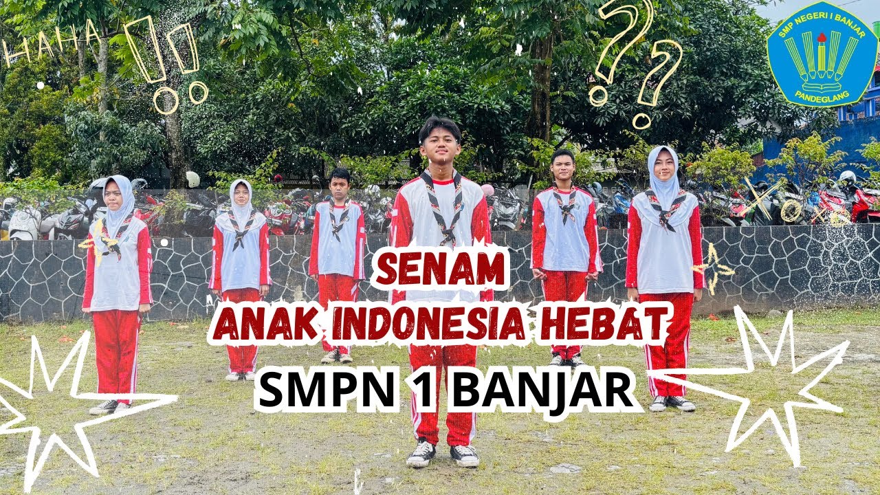 SENAM ANAK INDONESIA HEBAT SMPN 1 BANJAR