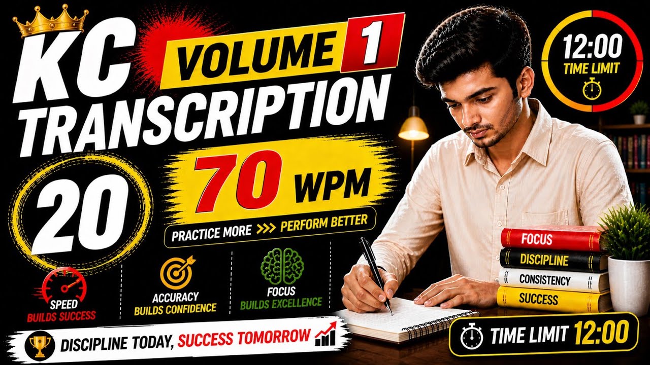 Kailash Chandra Volume -1 Transcription -20 @70WPM