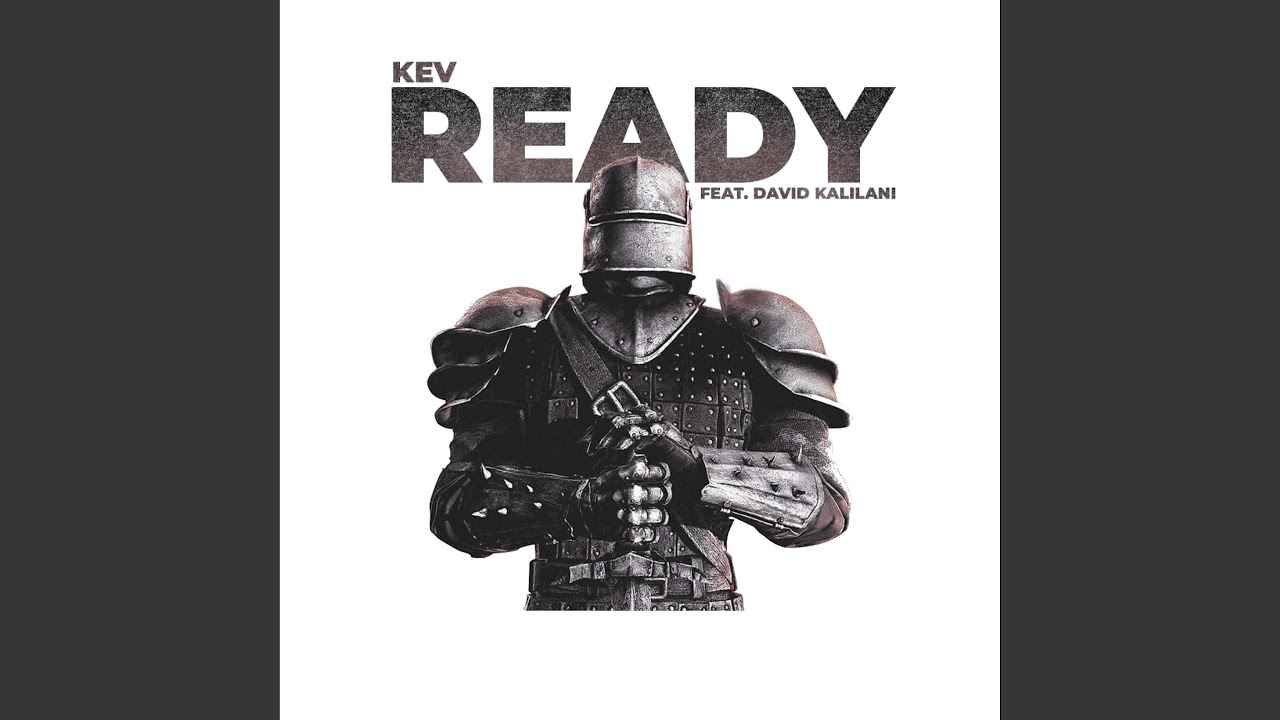 Ready (feat. David Kalilani)