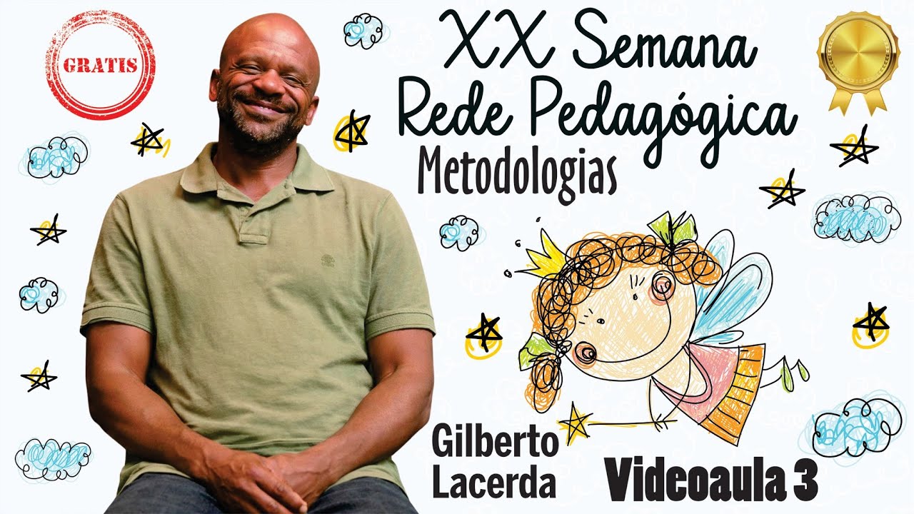 Metodologia, Tecnologia e Educação, com Gilberto Lacerda (videoaula 3)