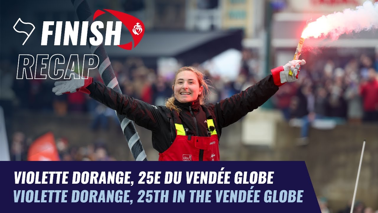 Violette Dorange, 25e du Vend&eacute;e Globe | Finish Recap | Vend&eacute;e Globe 2024