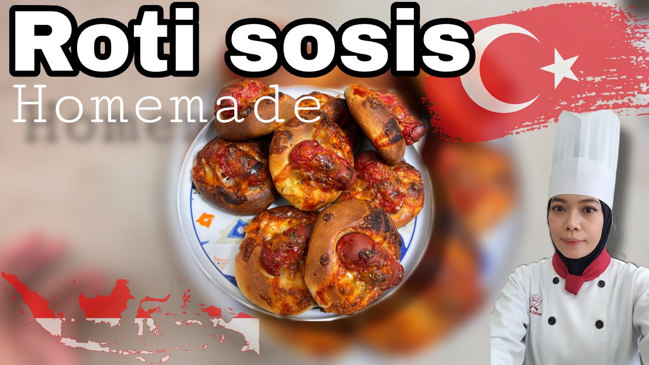 Roti sosis homemade || pertama kali buat di turki 🇹🇷 