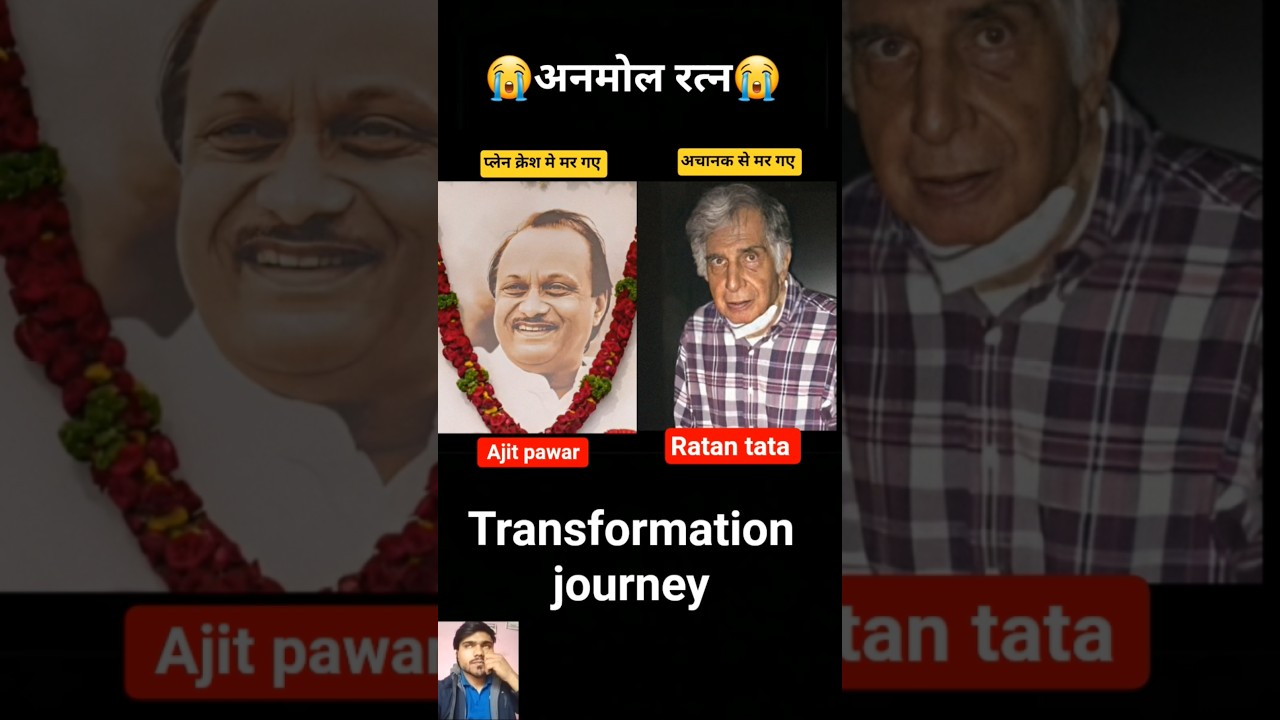 ajit pawar & ratan tata 💯✅ age transformation journey// #ajitpawar #ratantata