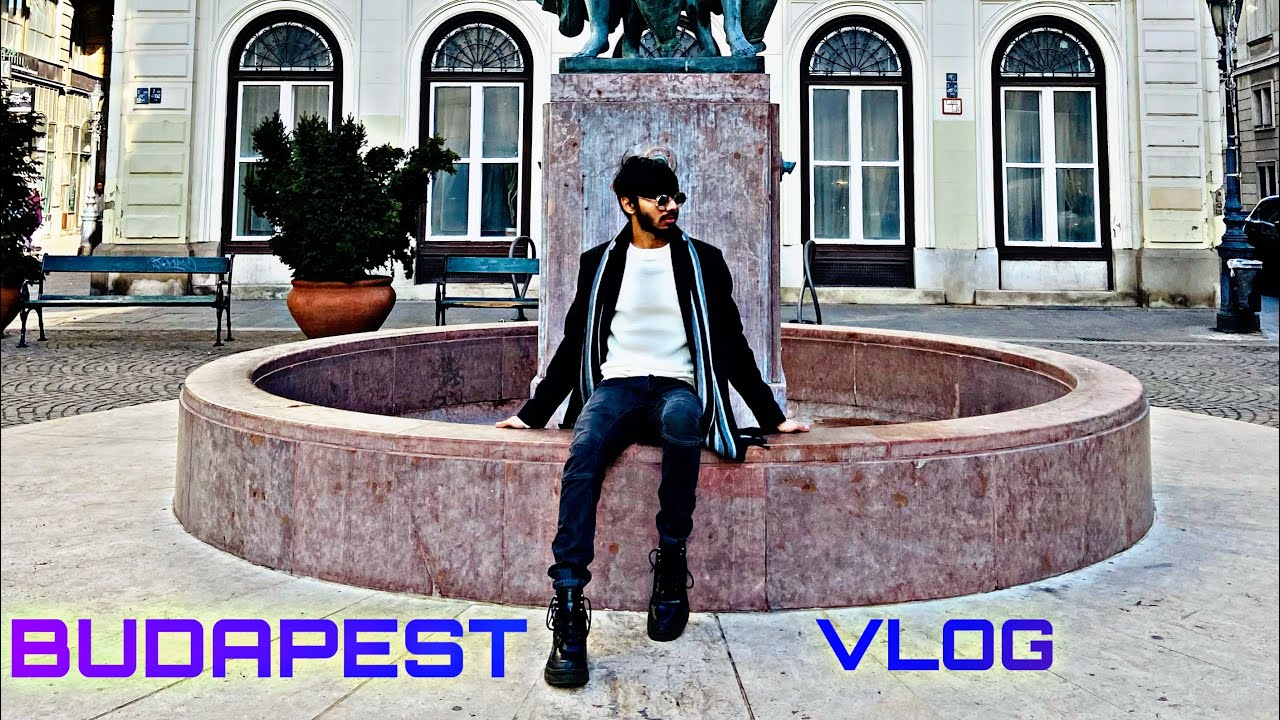 BUDAPEST DAY 01