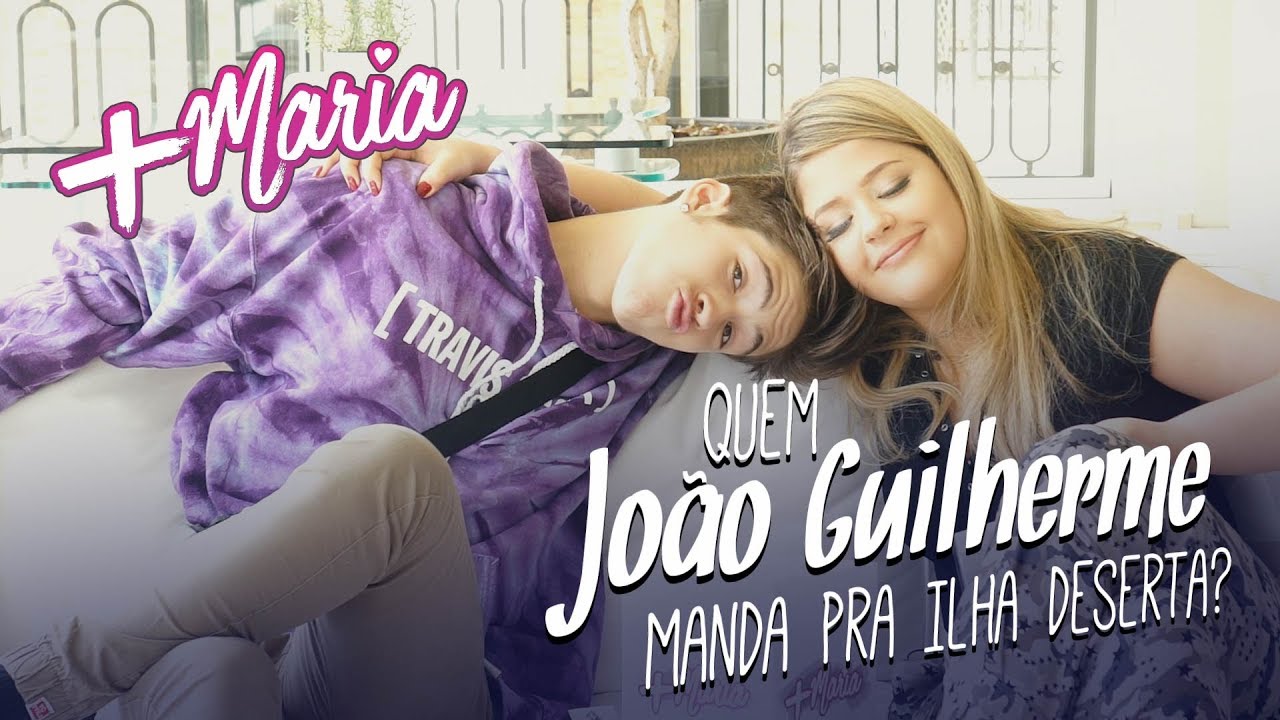 Quem João Guilherme manda pra ilha deserta?