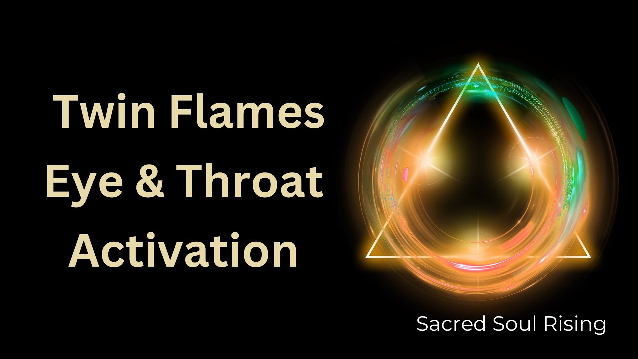 Twin Flames Eye and Throat Activation 🌈🦚