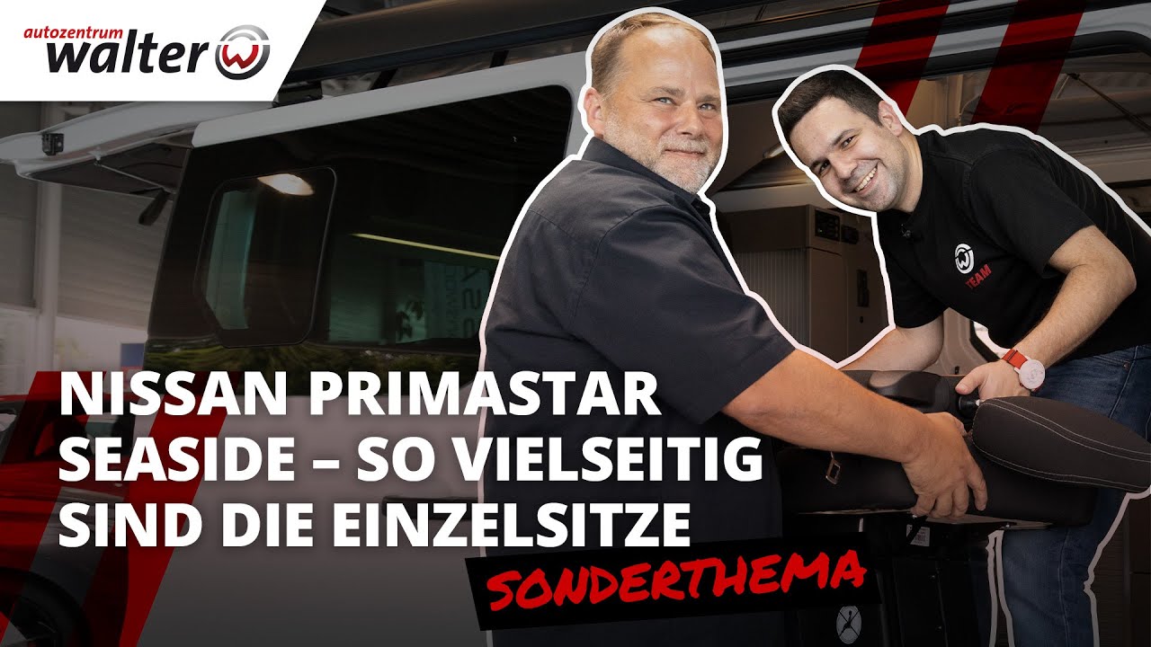 Der clevere Camper! | Sitze im Nissan Primastar Seaside Camper | #camping